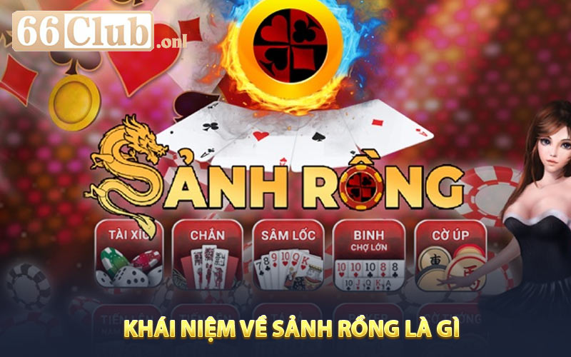 Khái niệm về Sảnh Rồng Là Gì